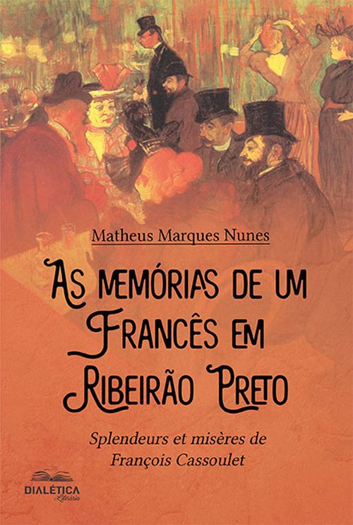 As memórias de um francês em Ribeirão Preto