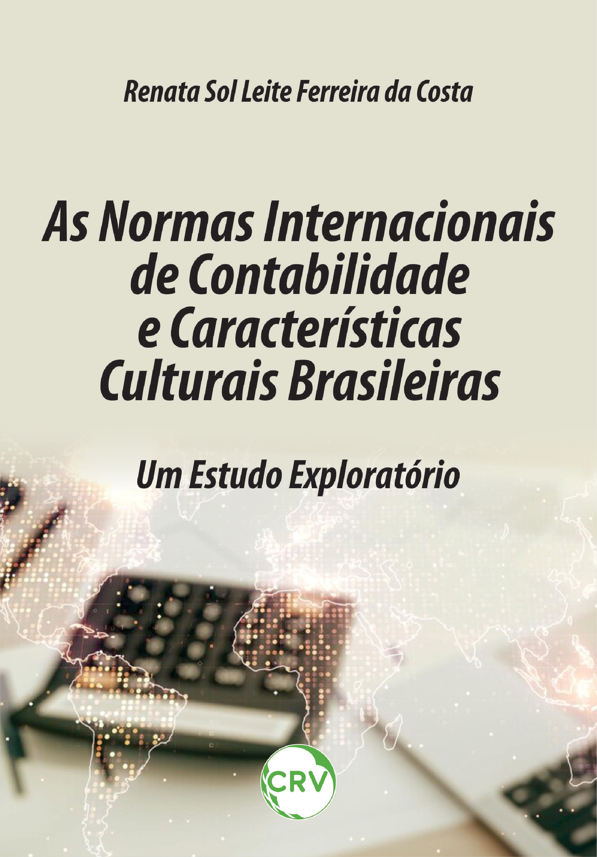 As normas internacionais de contabilidade e características culturais brasileiras