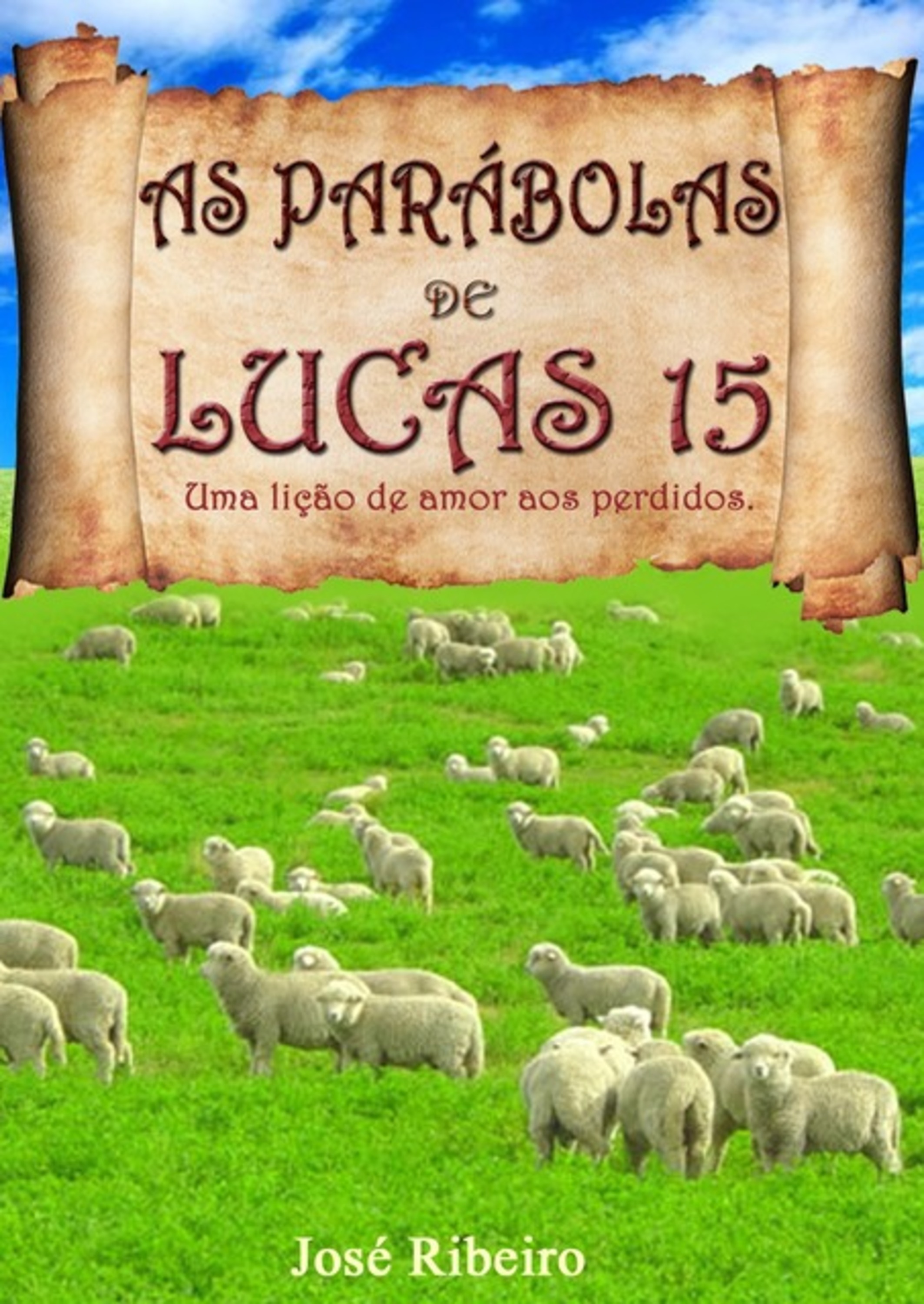 As Parábolas De Lucas 15