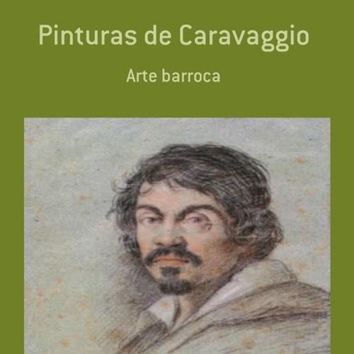 AS PINTURAS DE CARAVAGGIO