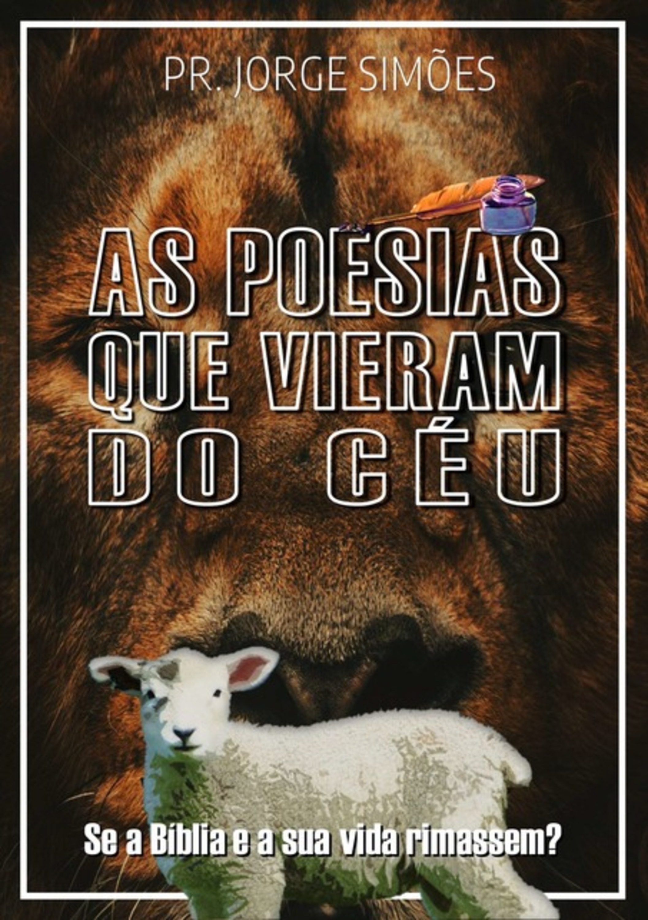 As Poesias Que Vieram Do Céu