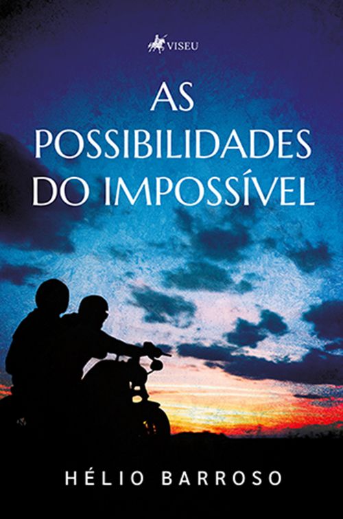 As possibilidades do Impossível