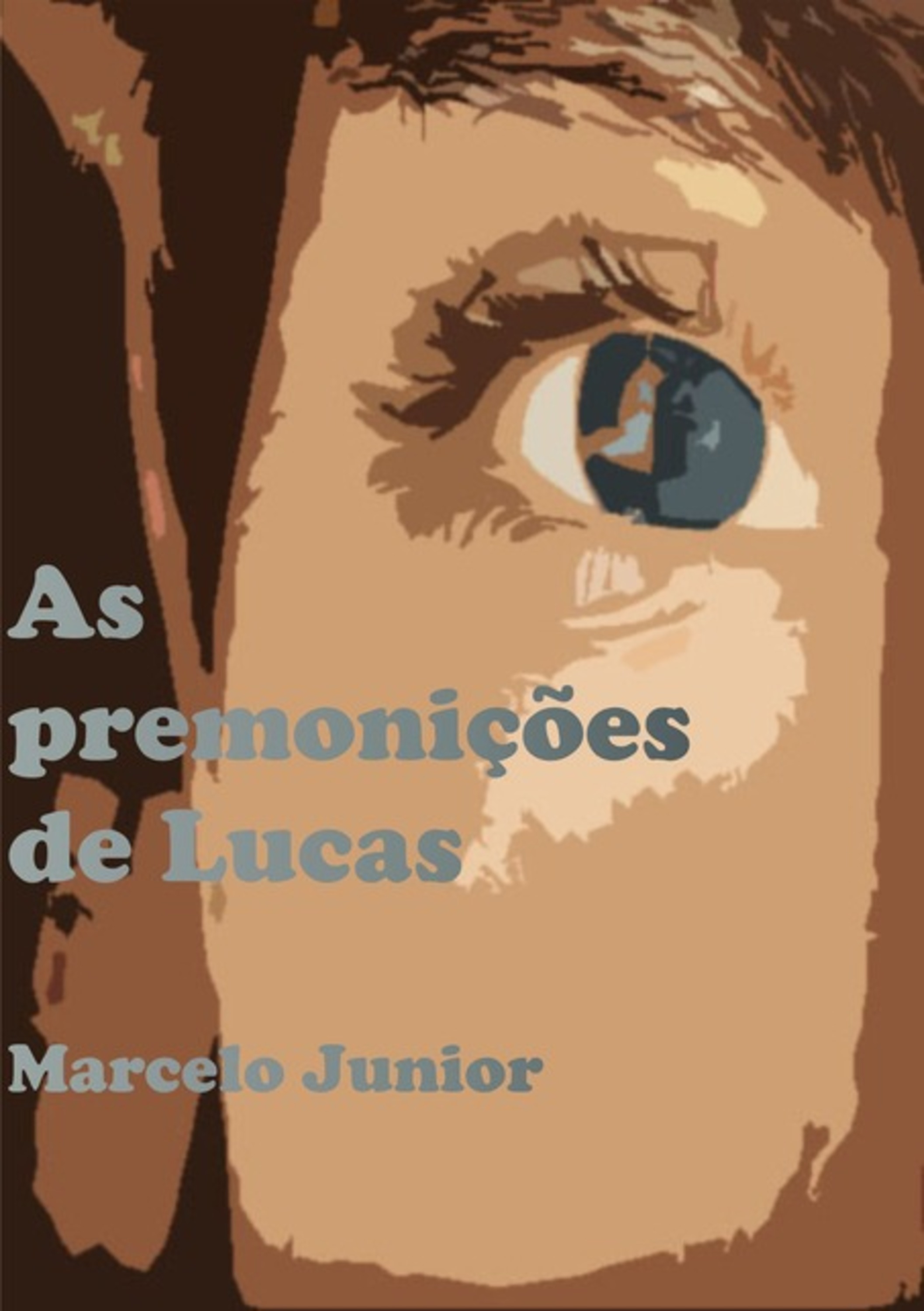 As Premonições De Lucas