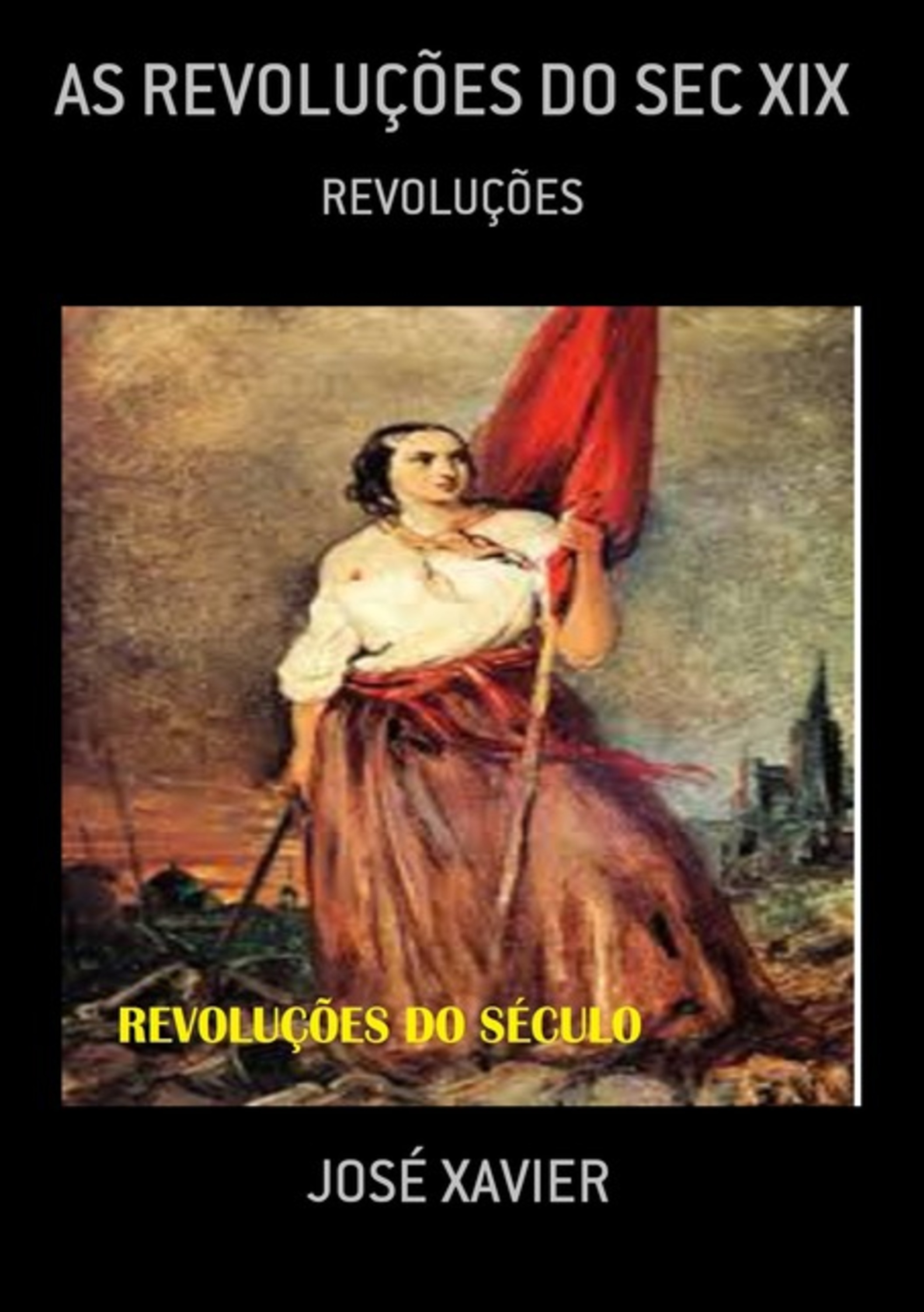 As Revoluções Do Sec Xix