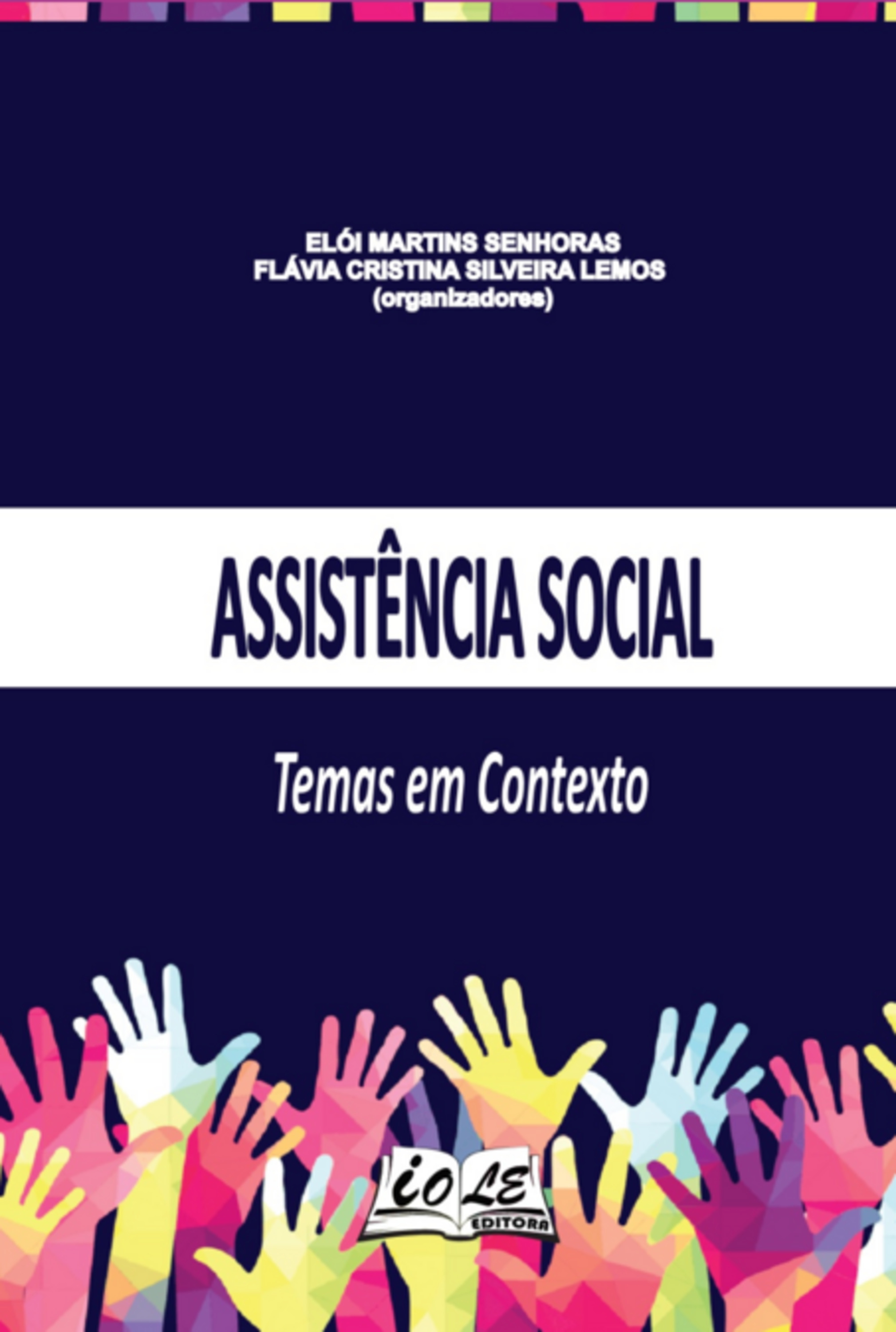 Assistência Social: Temas Em Contexto