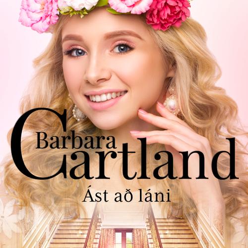 Ást að láni (Hin eilífa sería Barböru Cartland 3)