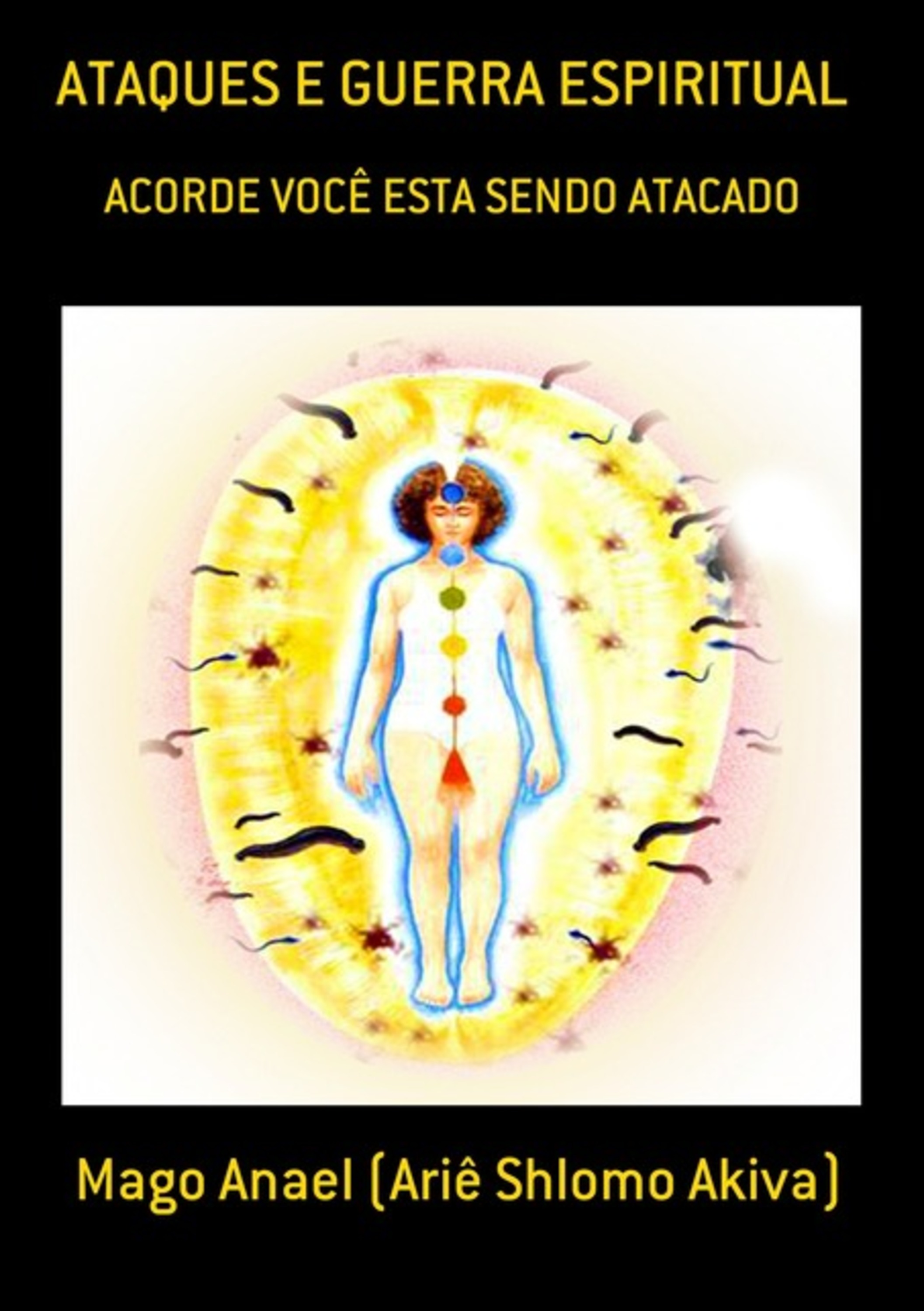 Ataques E Guerra Espiritual