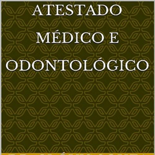 Atestado Médico e Odontológico