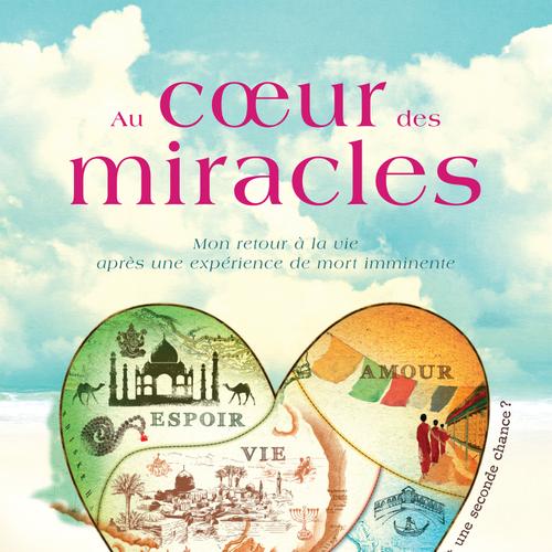 Au cœur des miracles