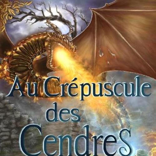 Au Crépuscule des Cendres