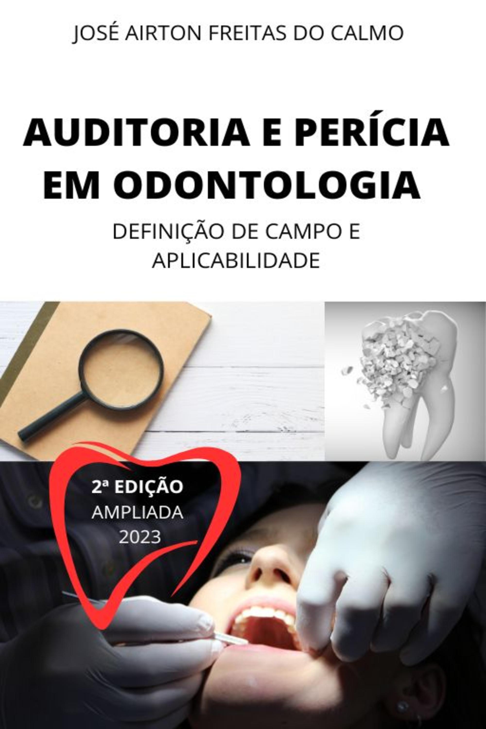 AUDITORIA E PERICIA EM ODONTOLOGIA