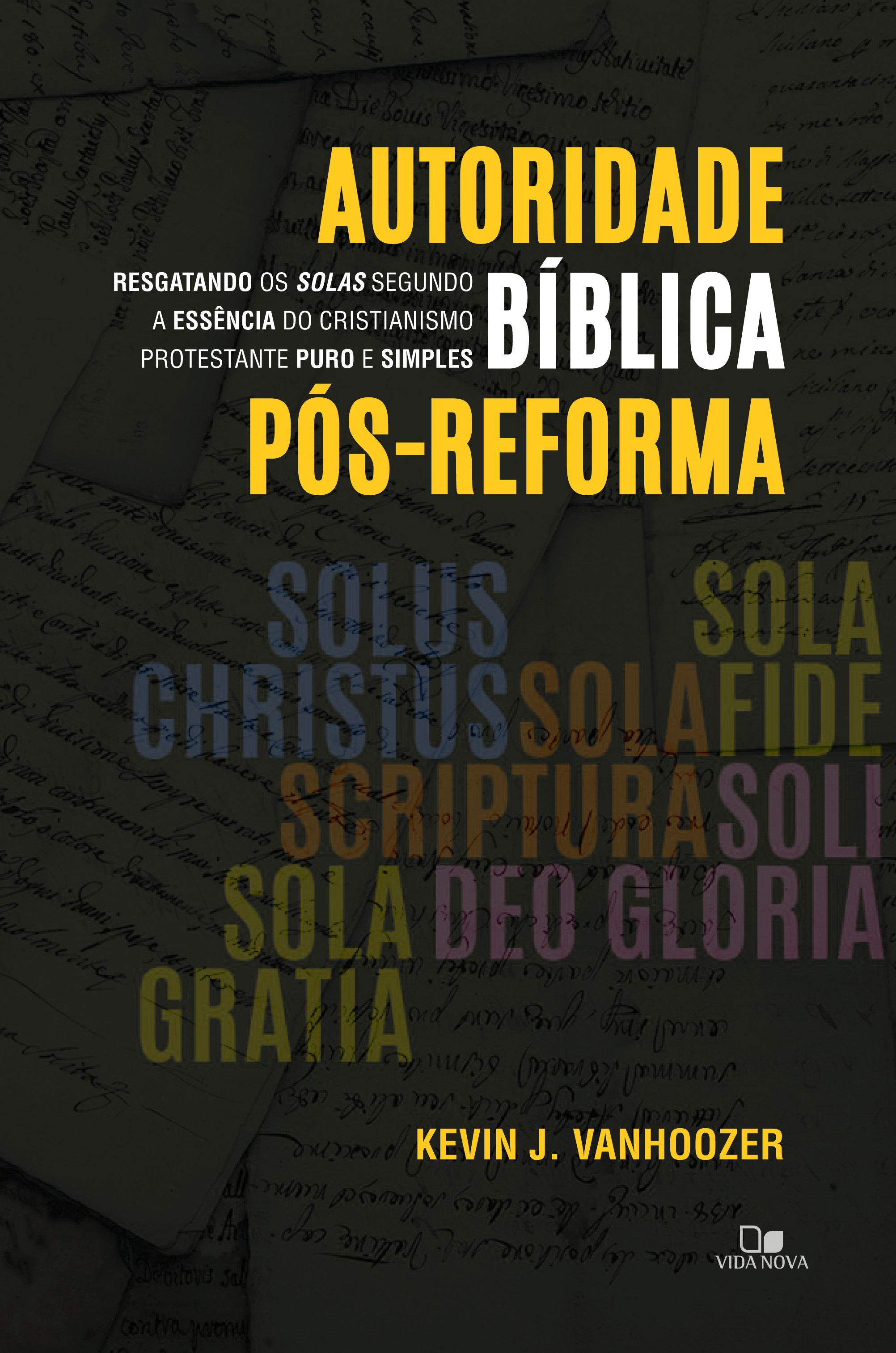 Autoridade bíblica pós-reforma
