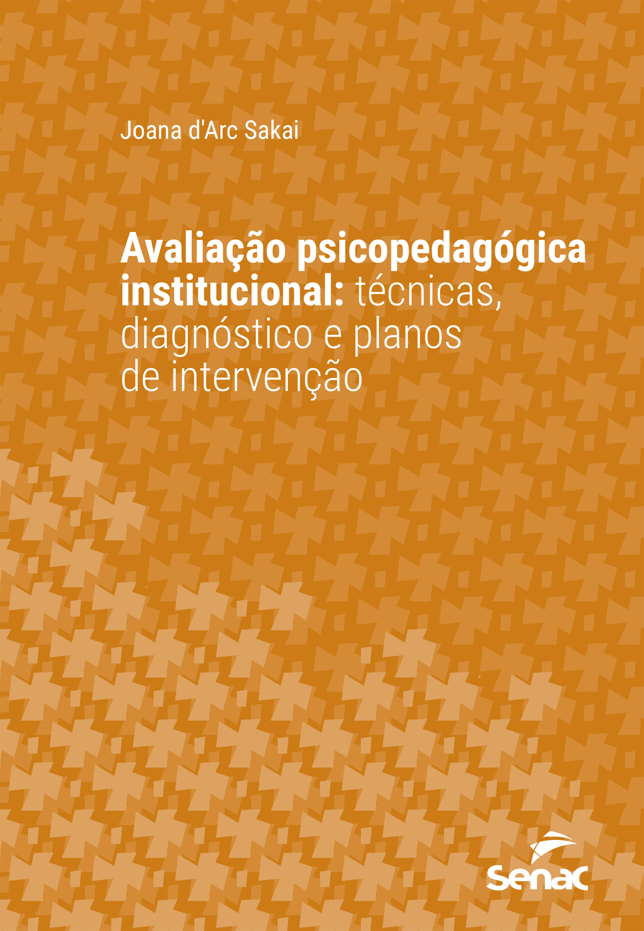 Avaliação psicopedagógica institucional