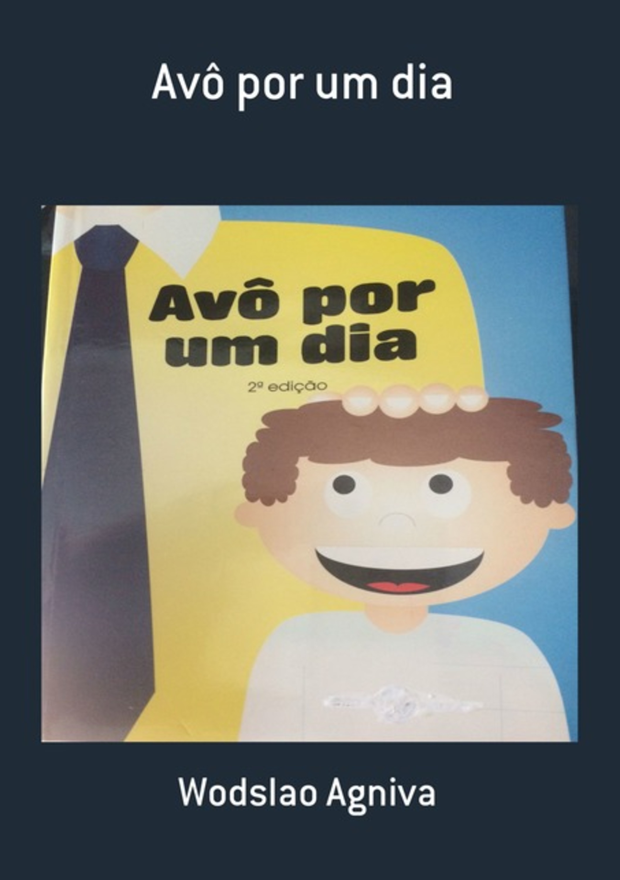 Avô Por Um Dia