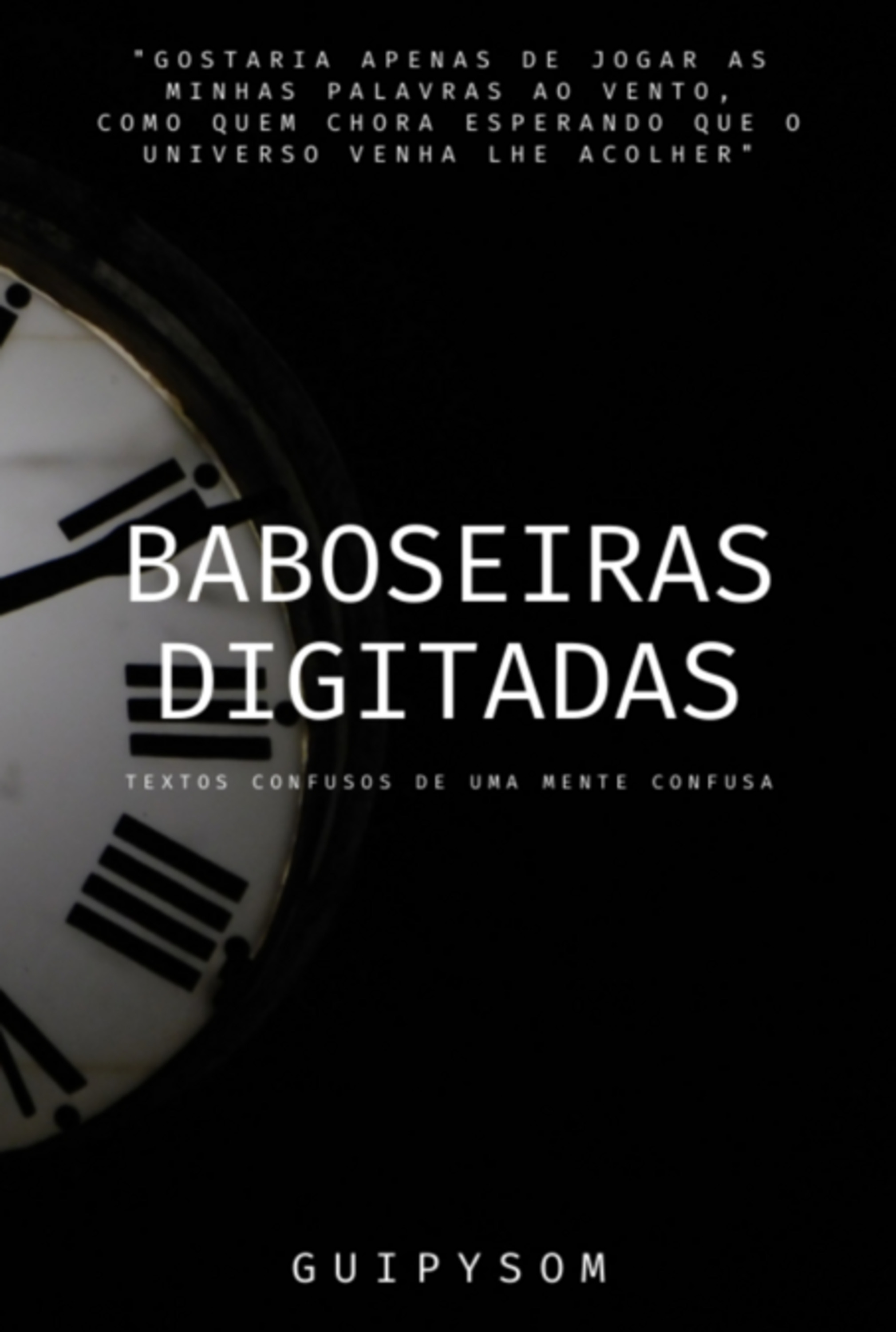 Baboseiras Digitadas