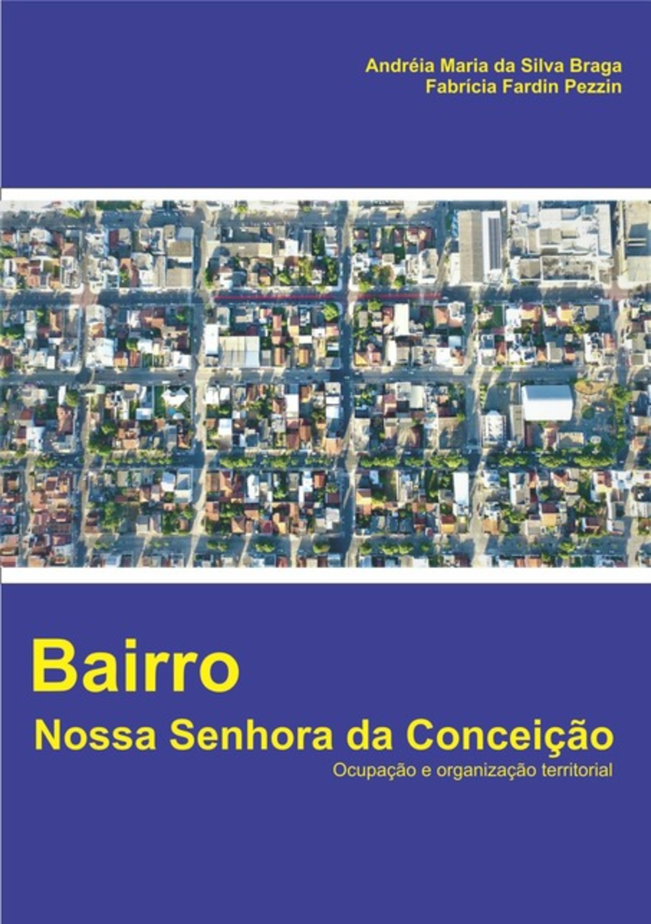 Bairro Nossa Senhora Da Conceição