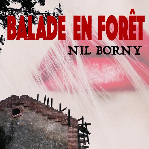 BALADE EN FORÊT