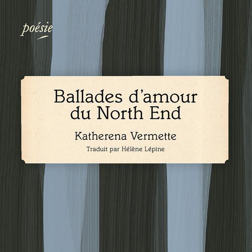 Ballades d'amour du North End