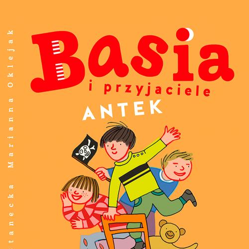 Basia i przyjaciele - Antek