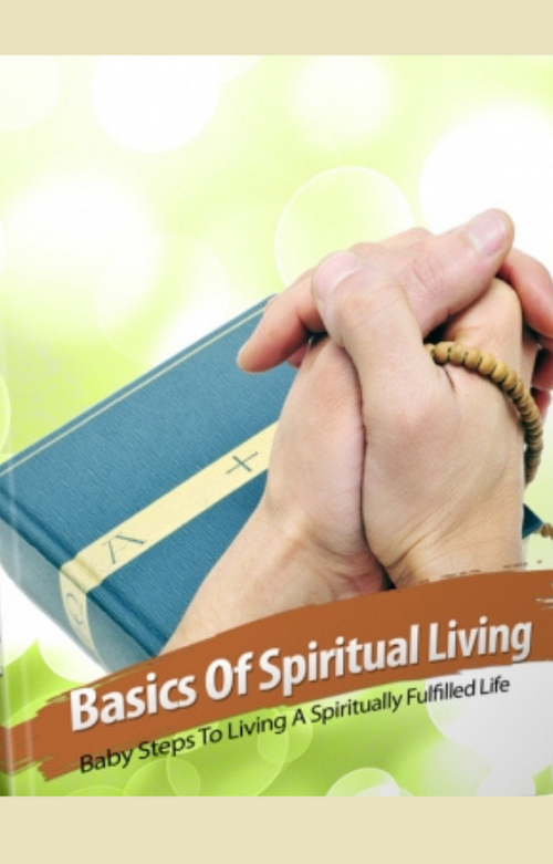 Basics Of Spiritual Living
