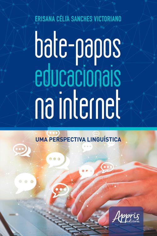 Bate-Papos Educacionais na Internet: Uma Perspectiva Linguística