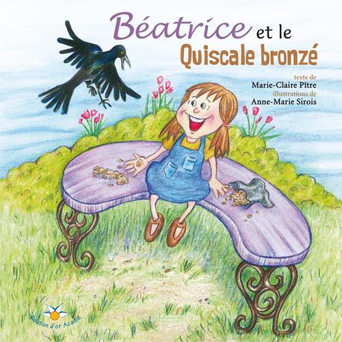 Béatrice et le Quiscale bronzé