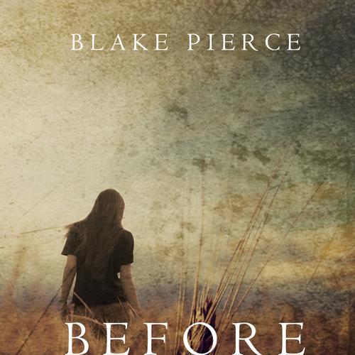 Before He Sees (A Mackenzie White Mystery—Book 2)