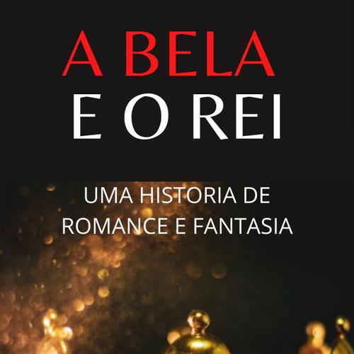 Bela e o Rei