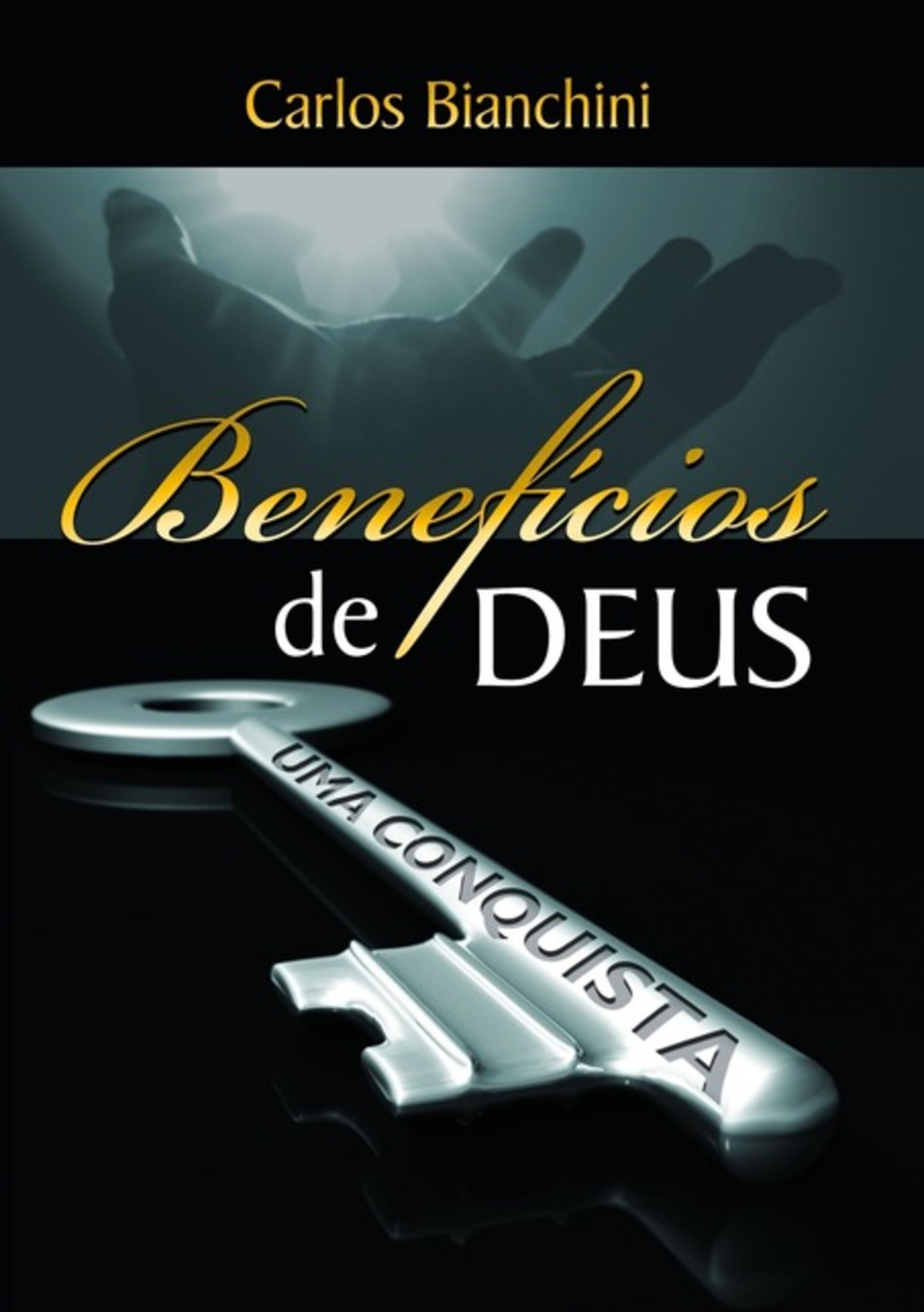 Benefícios De Deus