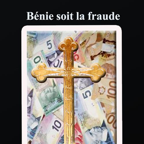 Bénie soit la fraude