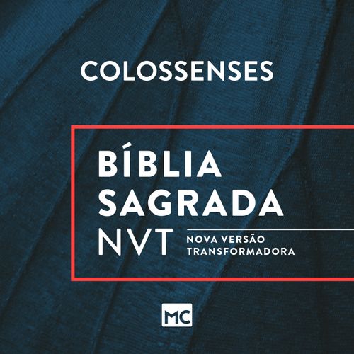 Bíblia NVT - Colossenses