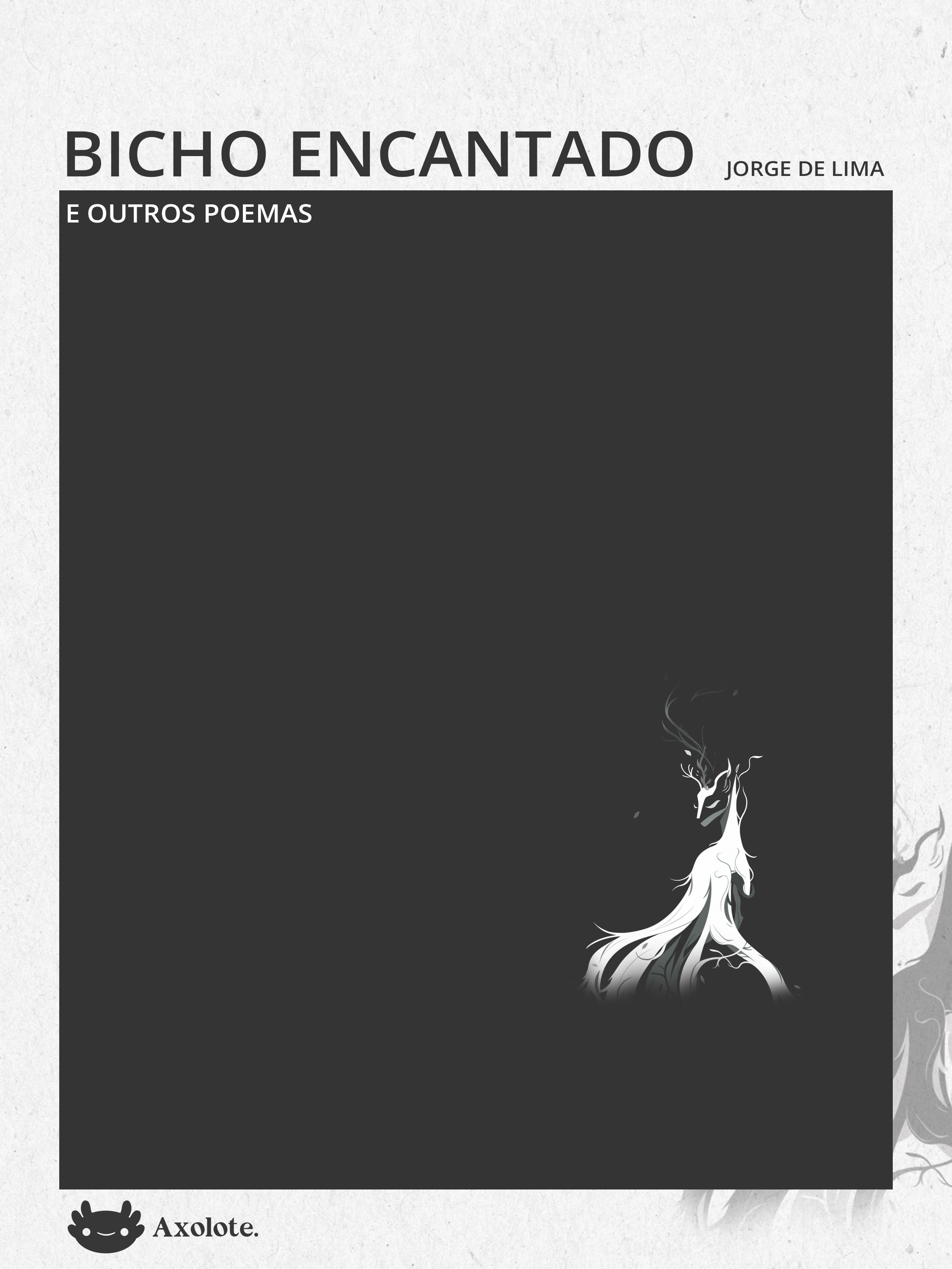 Bicho encantado e outros poemas