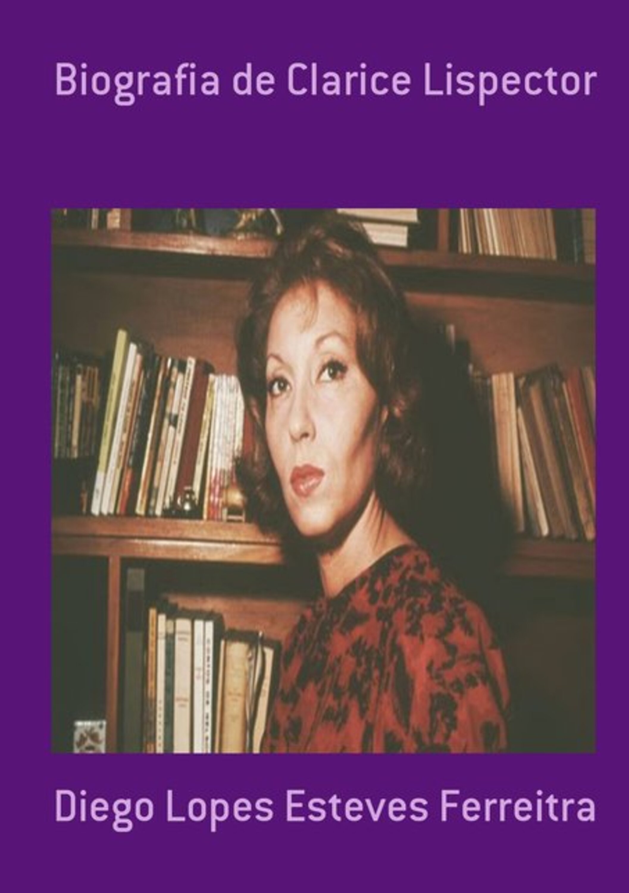 Biografia De Clarice Lispector