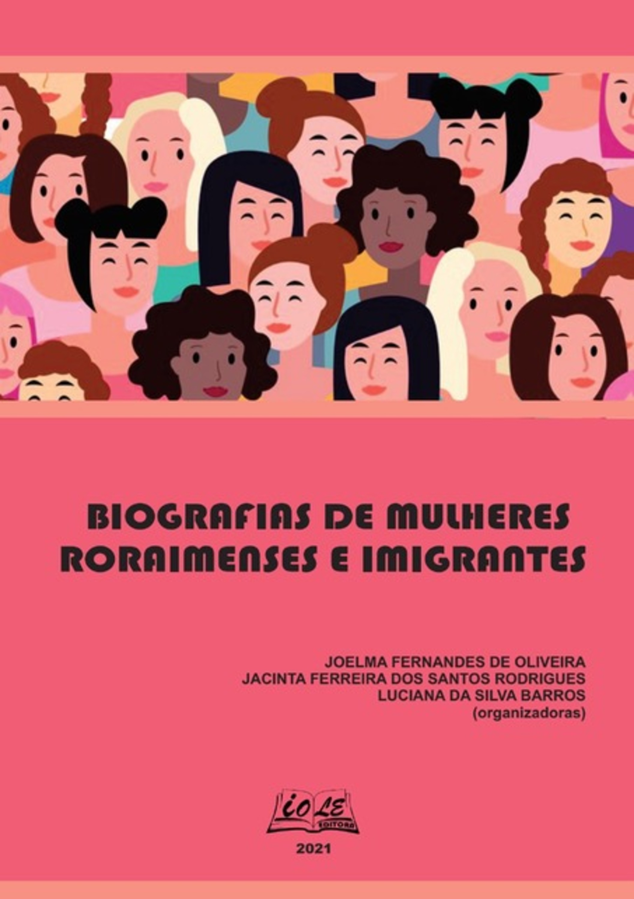 Biografias De Mulheres Roraimenses E Imigrantes