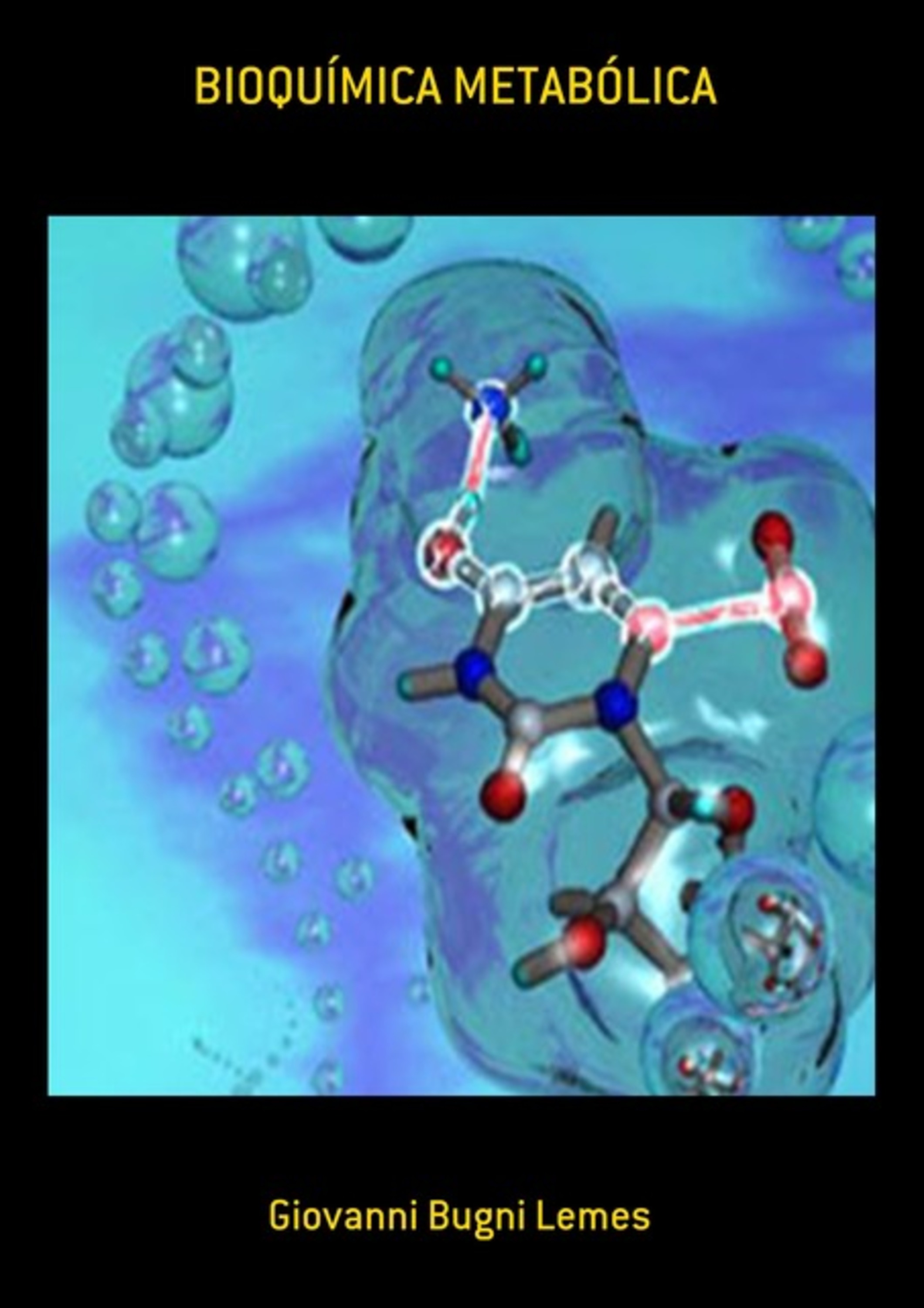 Bioquímica Metabólica