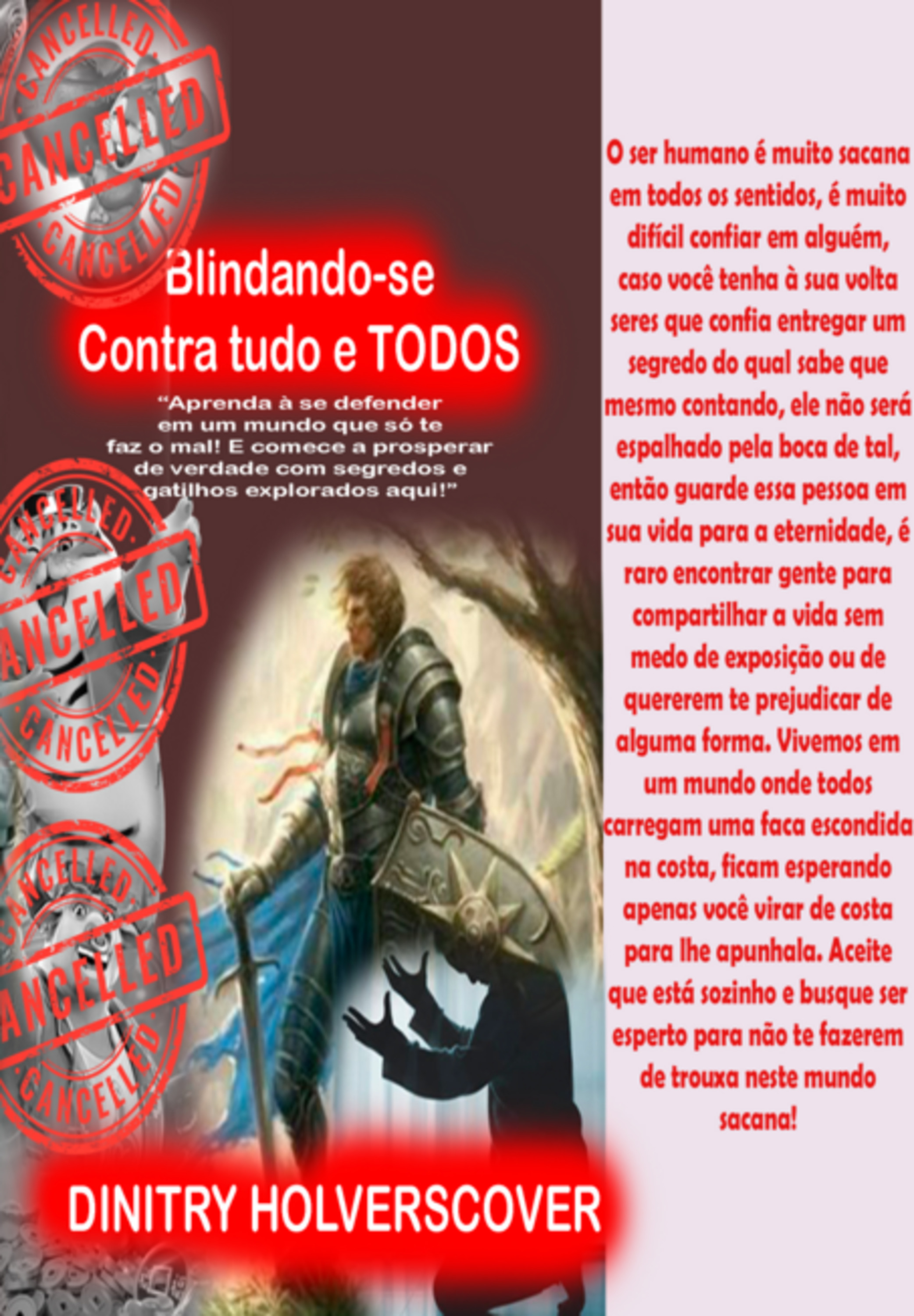 Blindando-se Contra Tudo E Todos