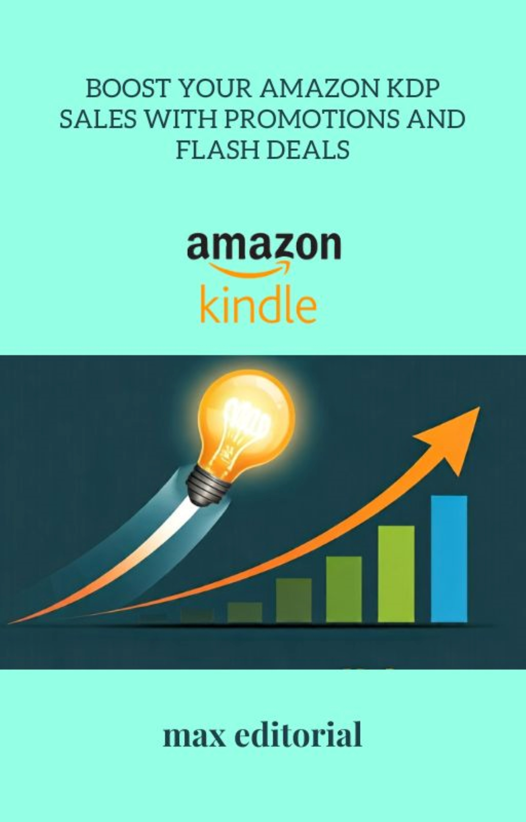 Boost Your Amazon KDP Sales with Promotions and Flash Deals