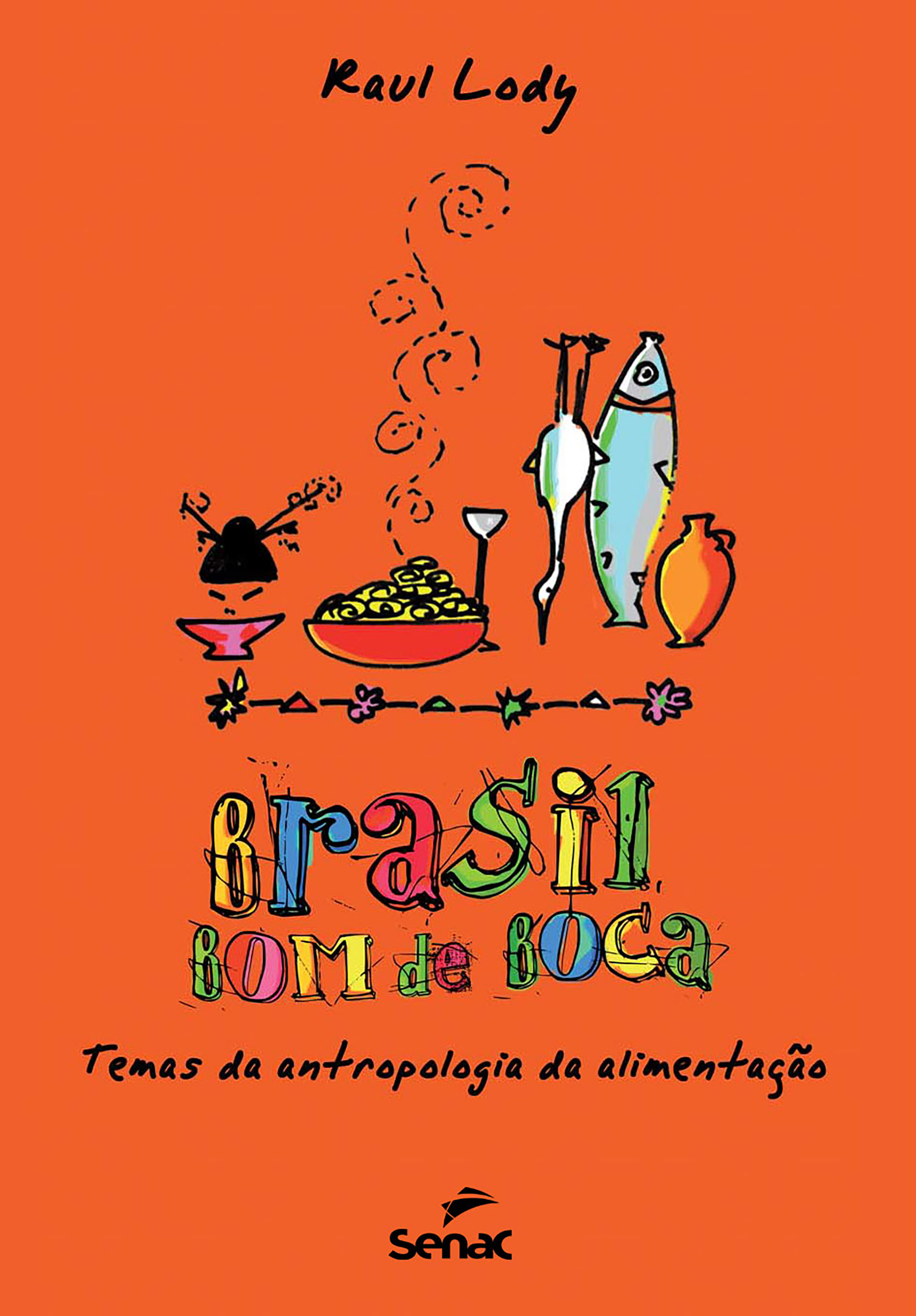 Brasil bom de boca