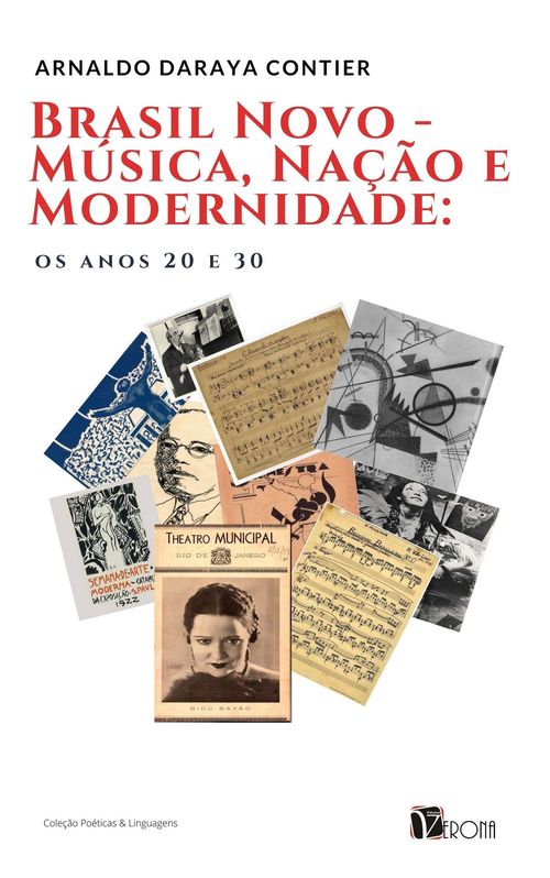 Brasil Novo - Música, Nação e Modernidade - Os anos 20 e 30