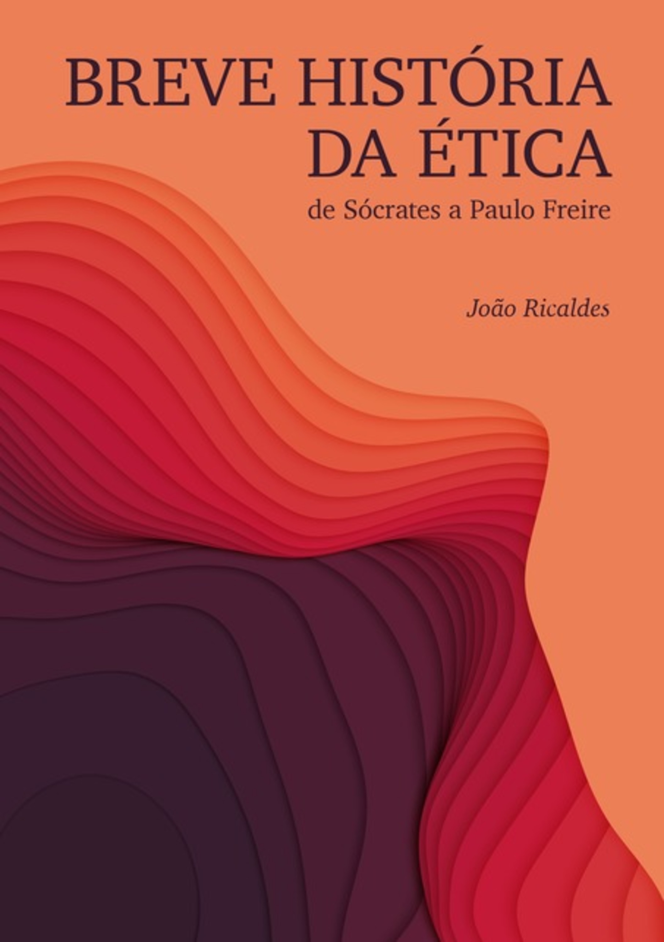 Breve História Da Ética