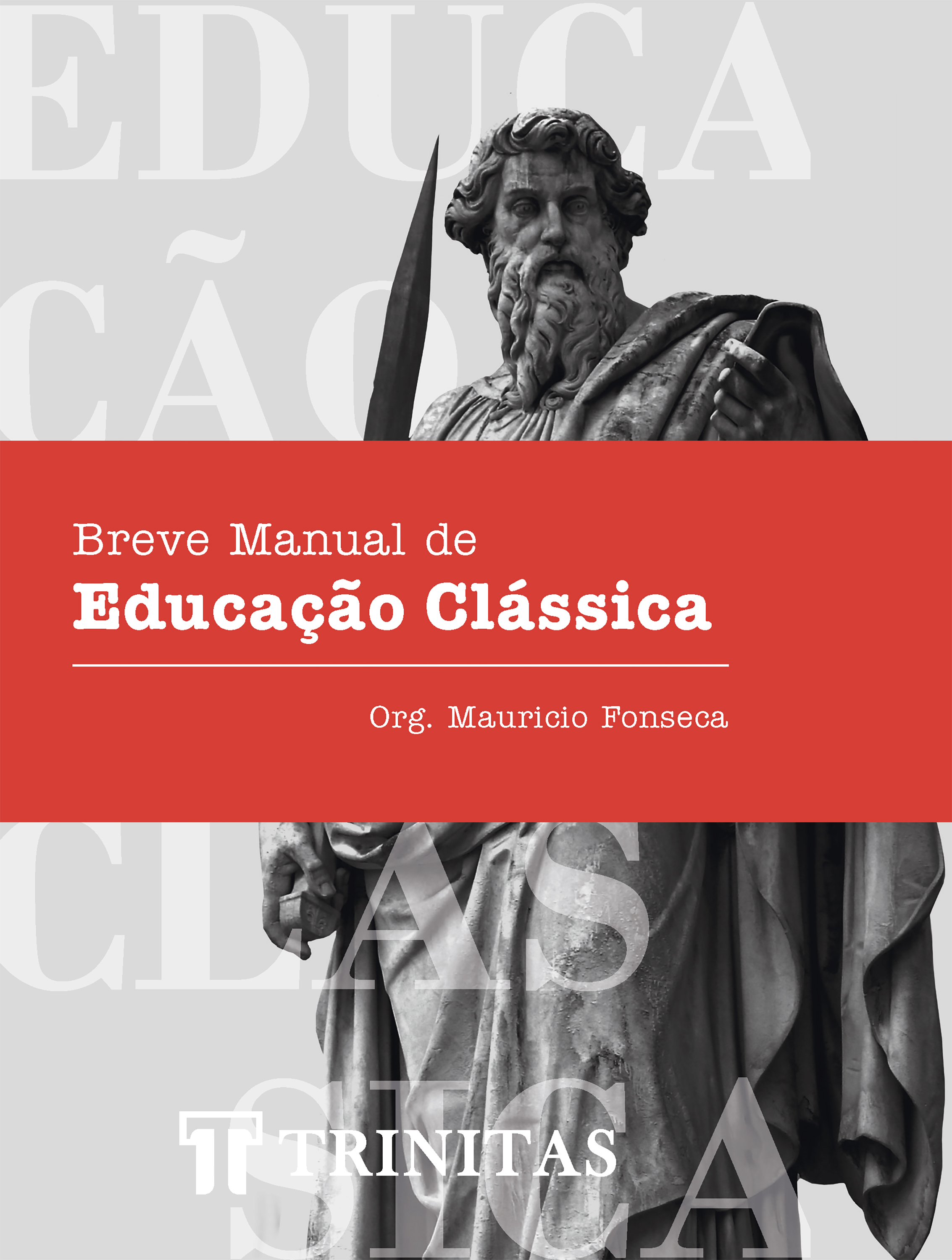 Breve Manual de Educação Clássica