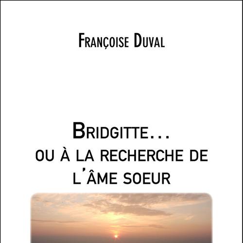 Bridgitte… ou à la recherche de l'âme sœur