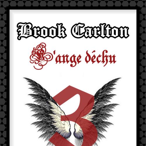 Brook Carlton : L'ange déchu