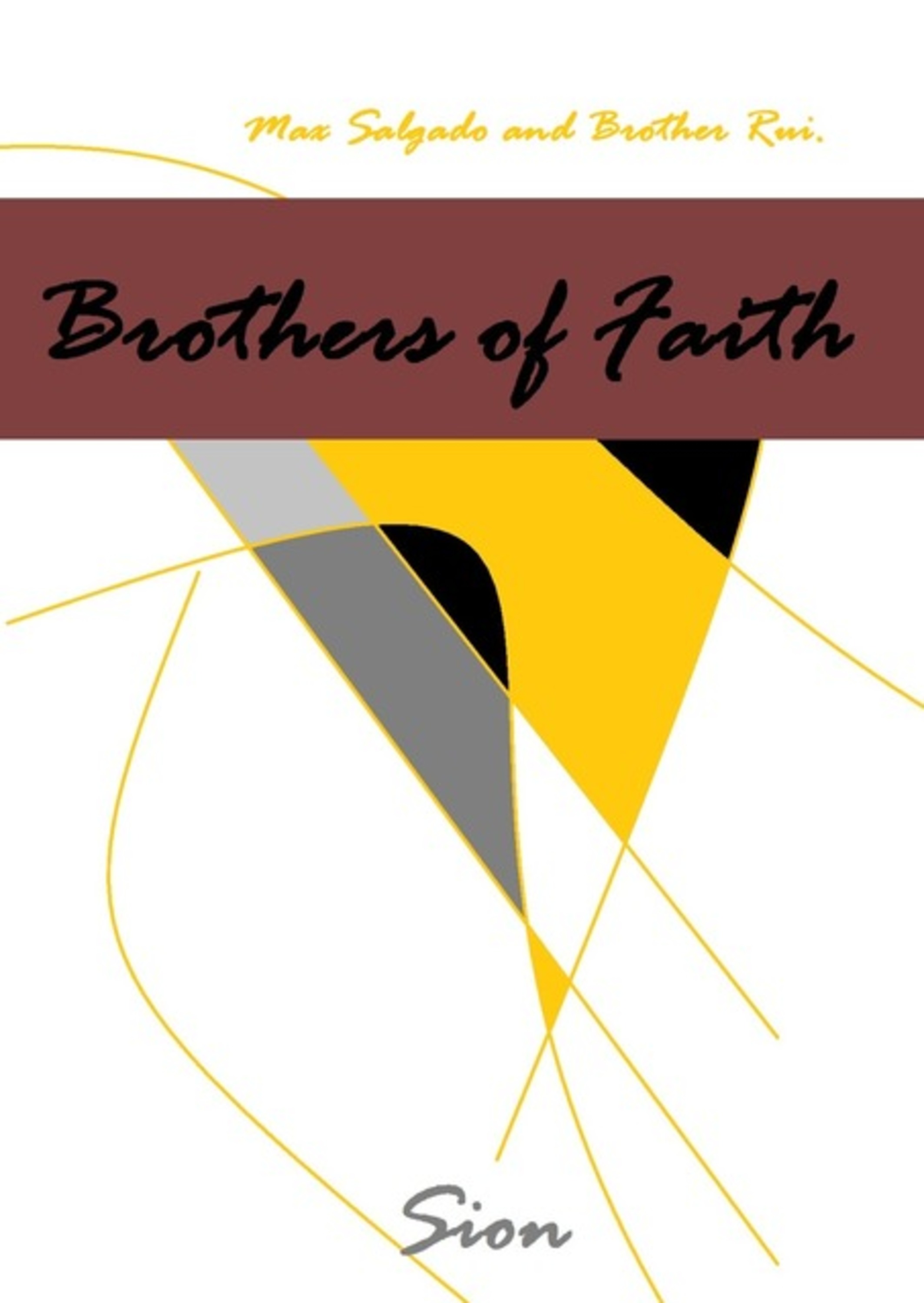 Brothers Of Faith