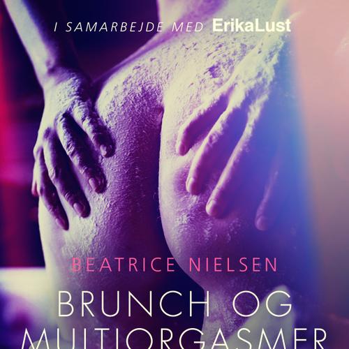 Brunch en meervoudige orgasmes - erotisch verhaal