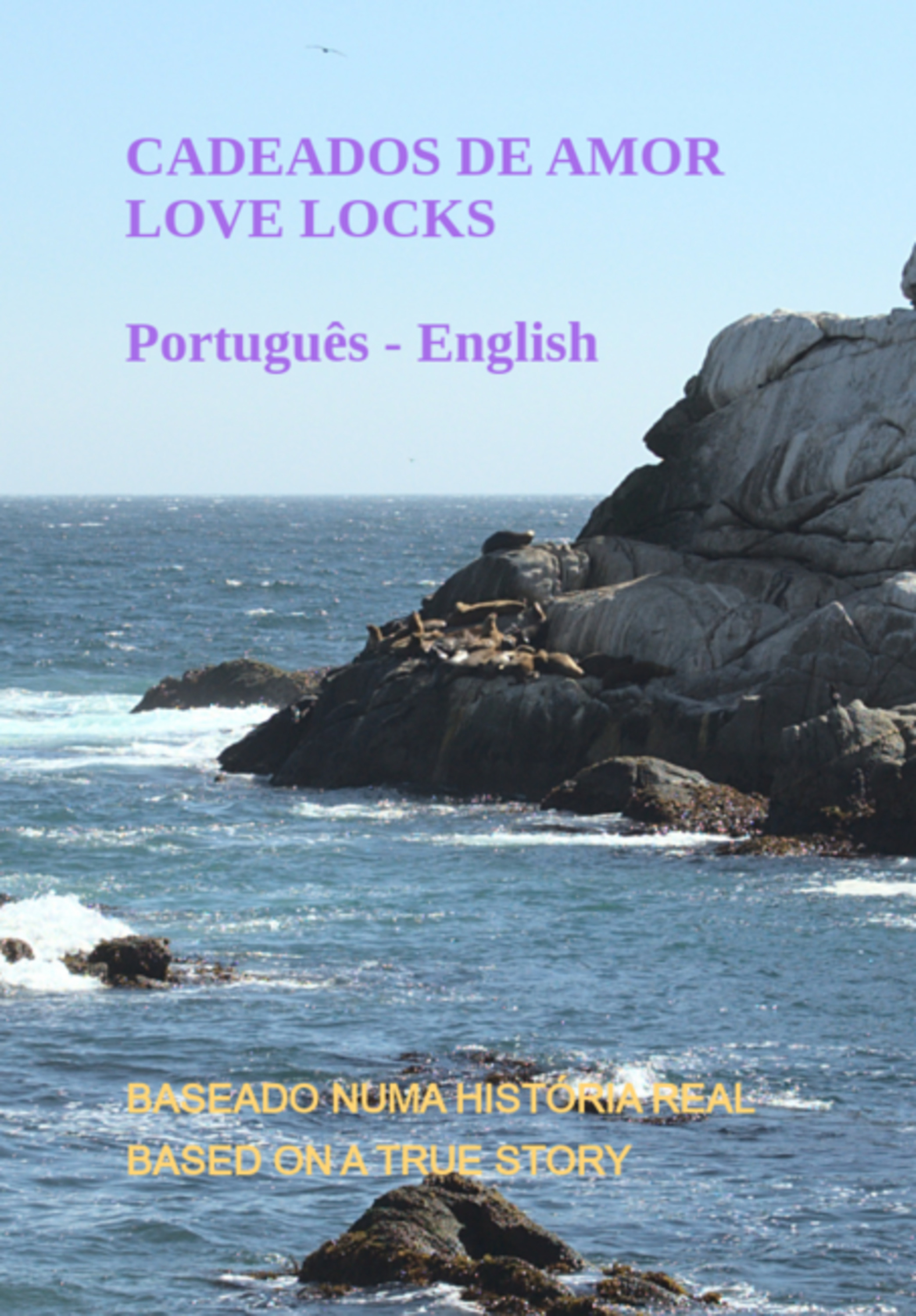 Cadeados De Amor - Love Locks