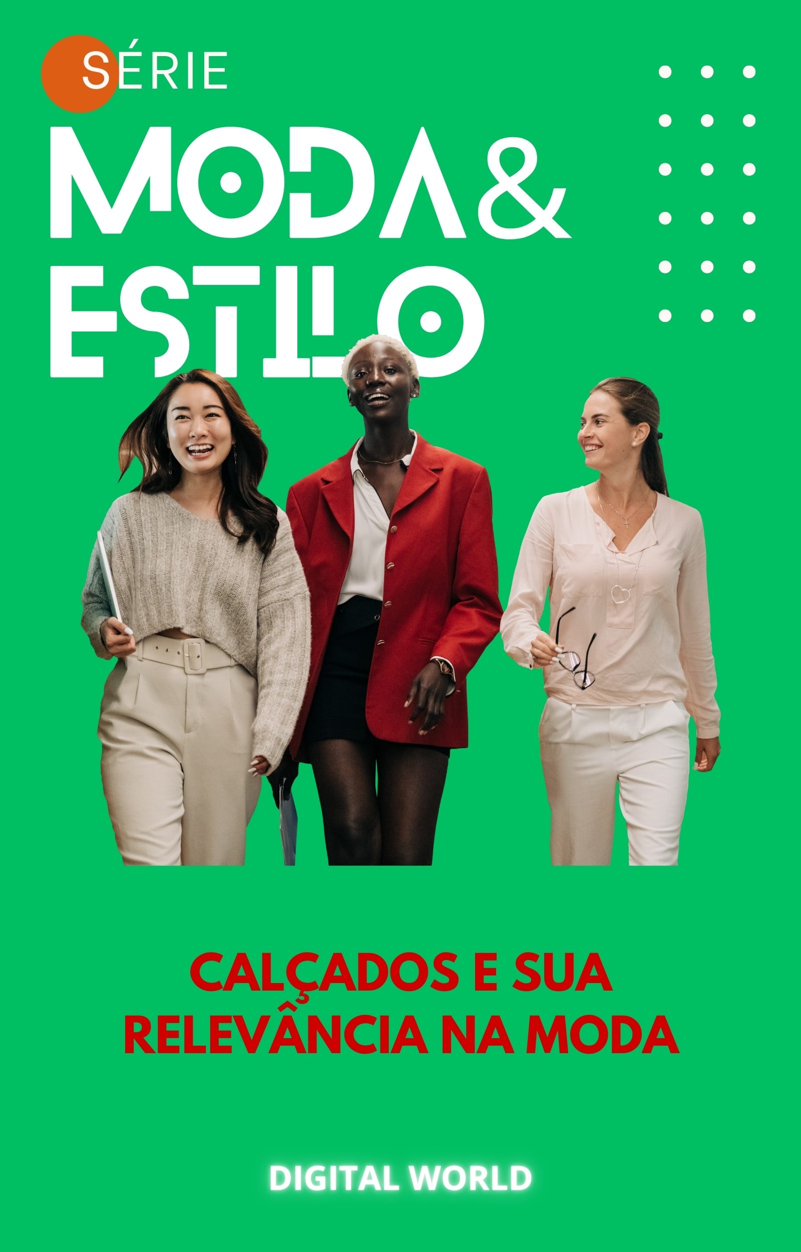 Calçados e sua relevância na Moda