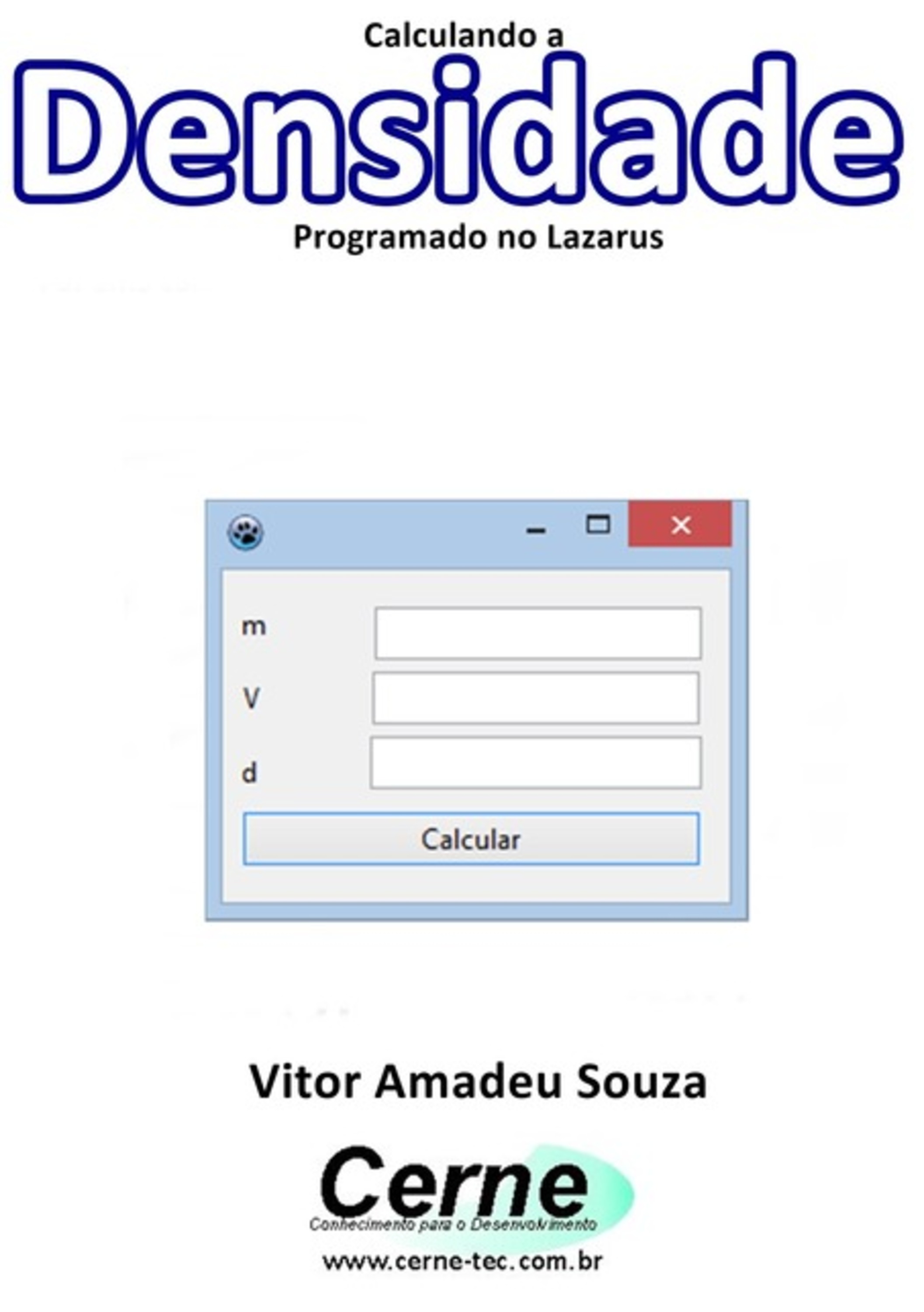 Calculando A Densidade Programado No Lazarus