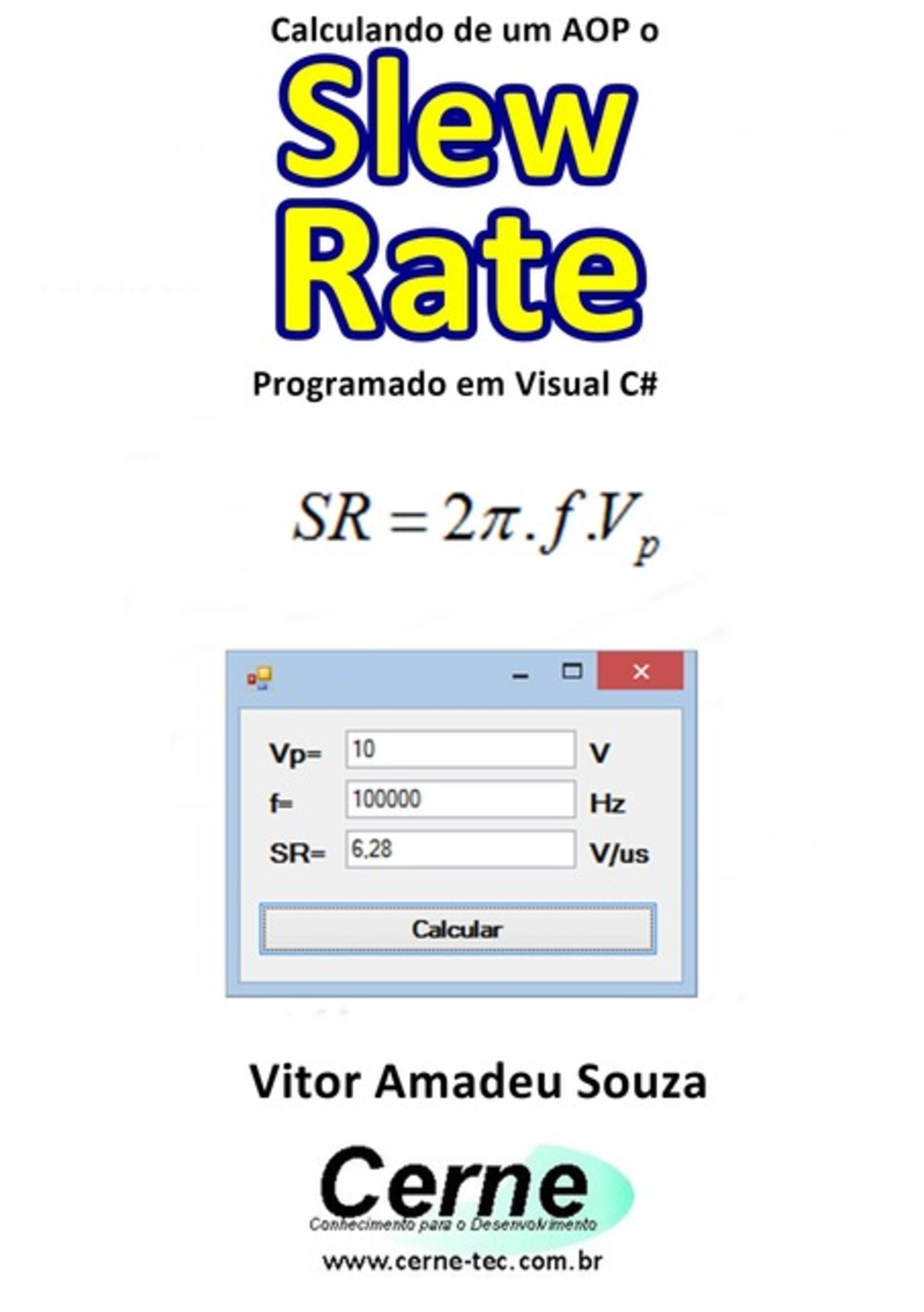 Calculando De Um Aop O Slew Rate Programado Em Visual C#