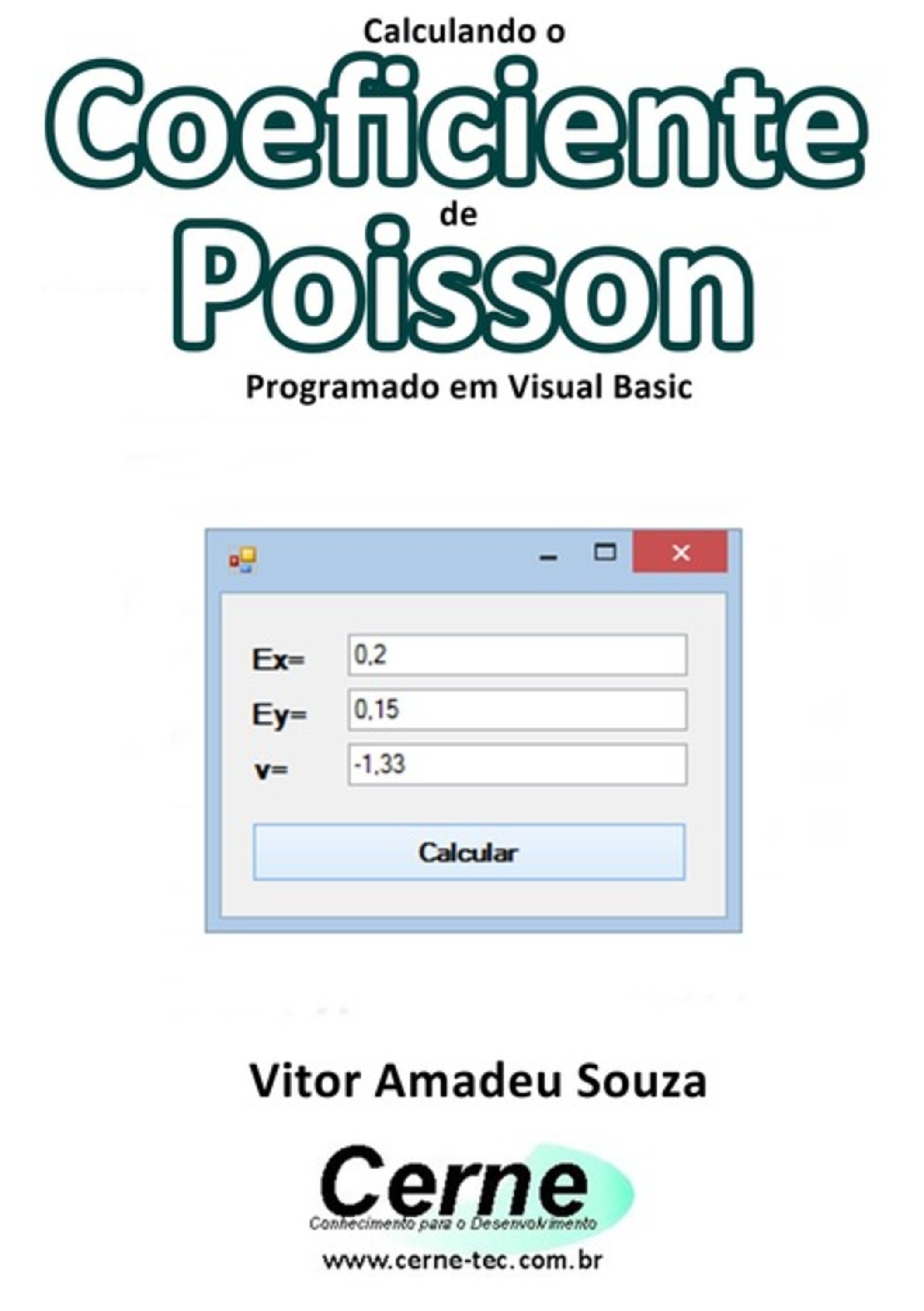 Calculando O Coeficiente De Poisson Programado Em Visual Basic